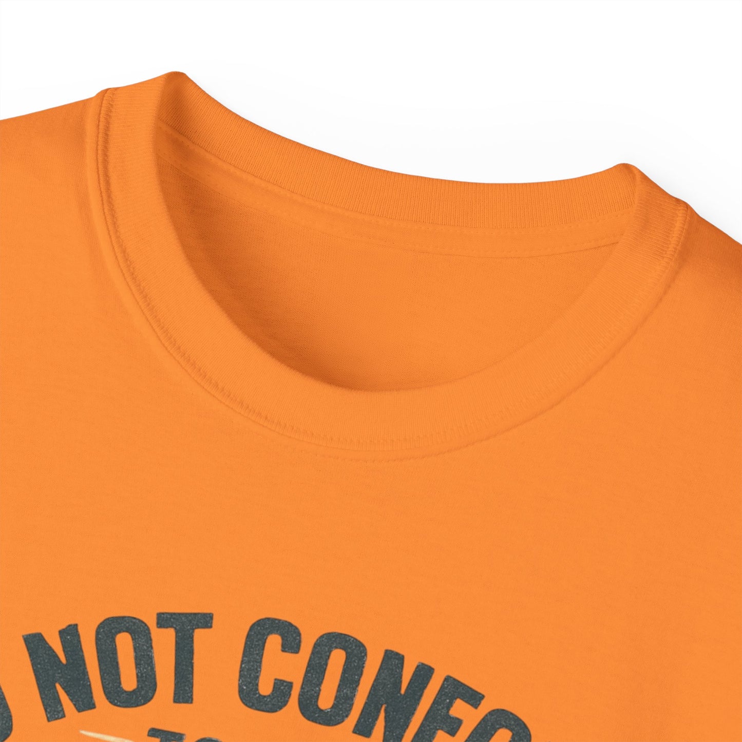 Inspirational Quote Unisex Ultra Cotton Tee