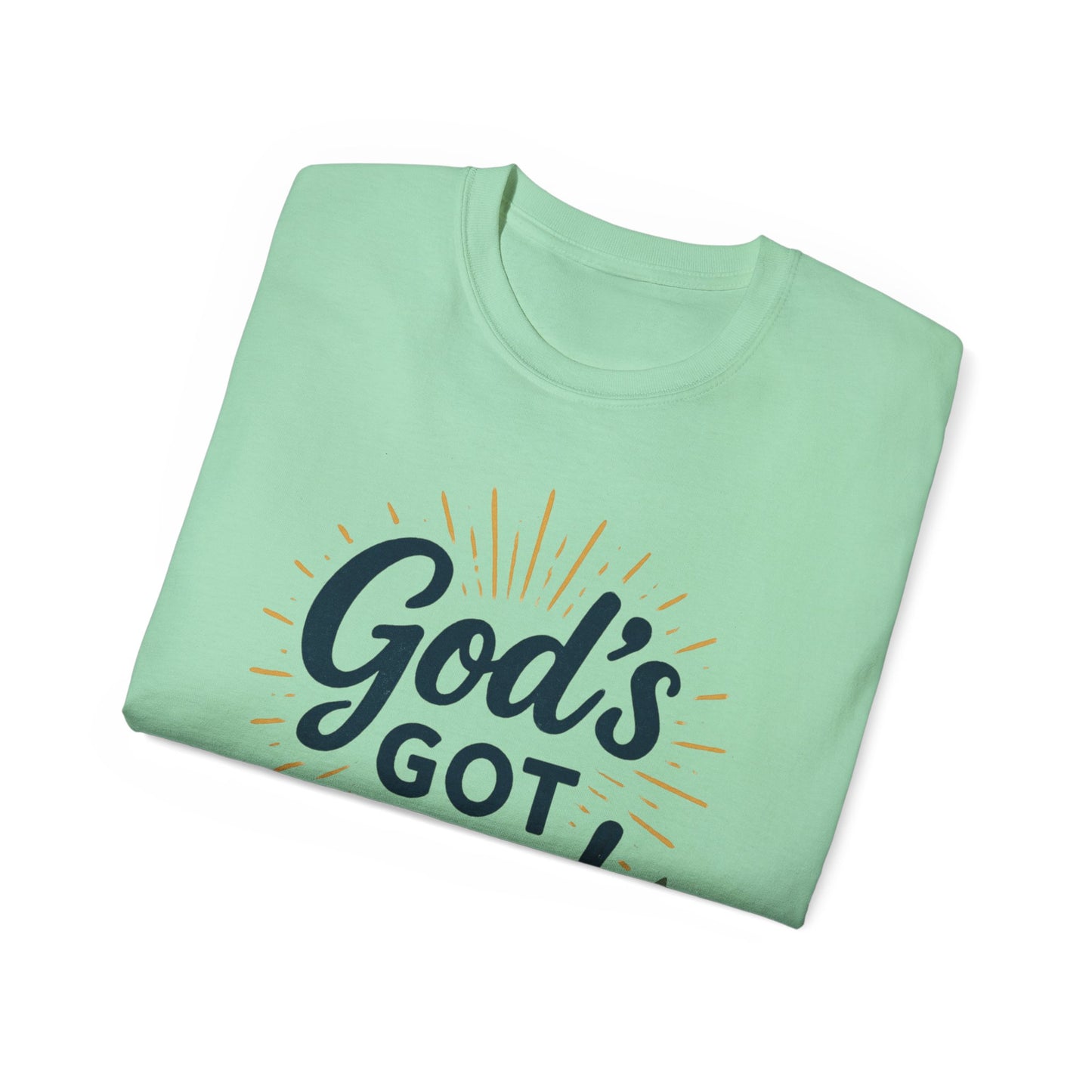 God's Got You Unisex Ultra Cotton Tee | Inspirational T-Shirt, Motivational Shirt, Faith Apparel, Gift for Friends, Religious Top
