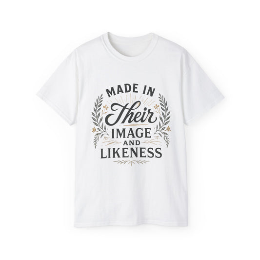 Made in Their Image Unisex Tee
