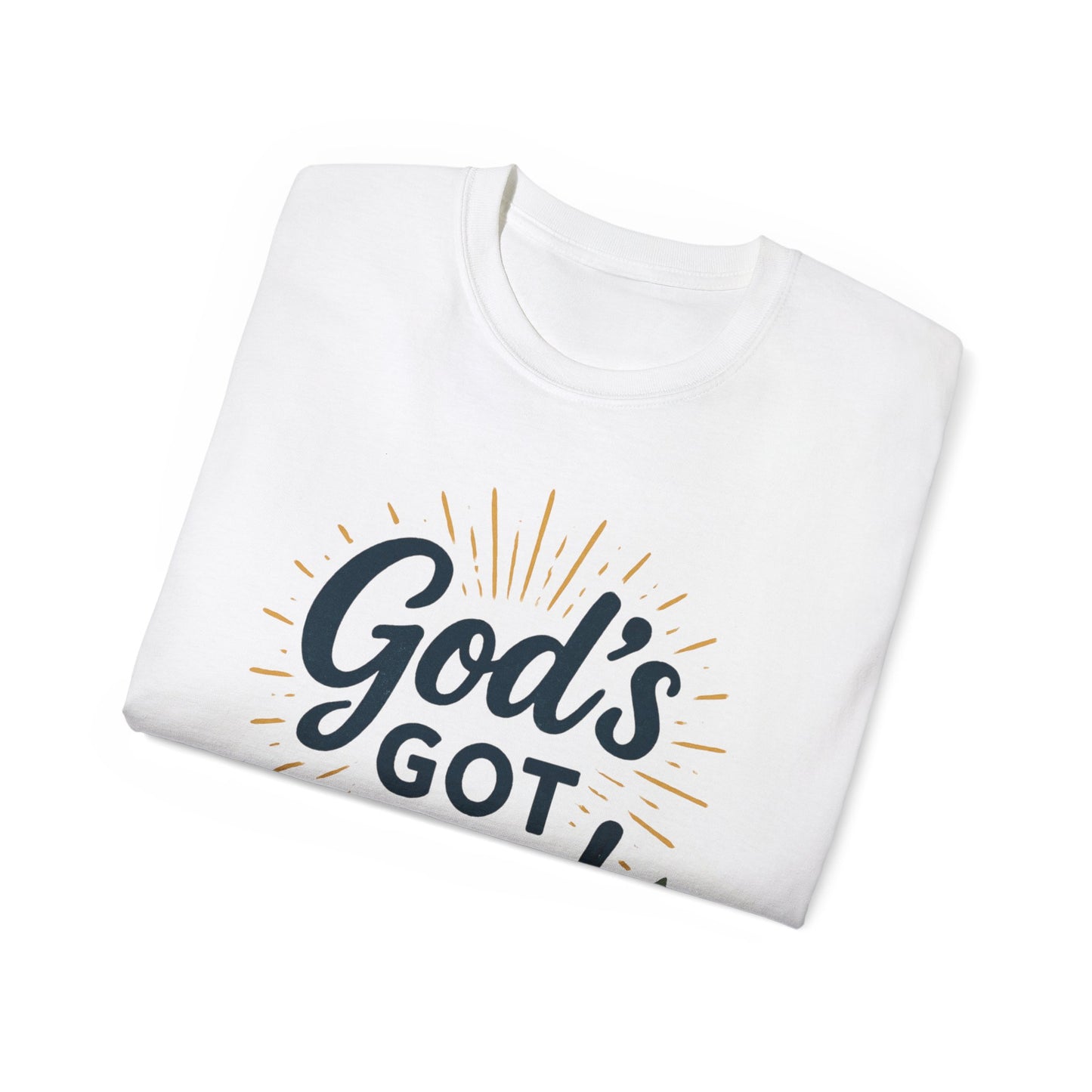 God's Got You Unisex Ultra Cotton Tee | Inspirational T-Shirt, Motivational Shirt, Faith Apparel, Gift for Friends, Religious Top
