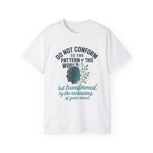 Inspirational Quote Unisex Ultra Cotton Tee
