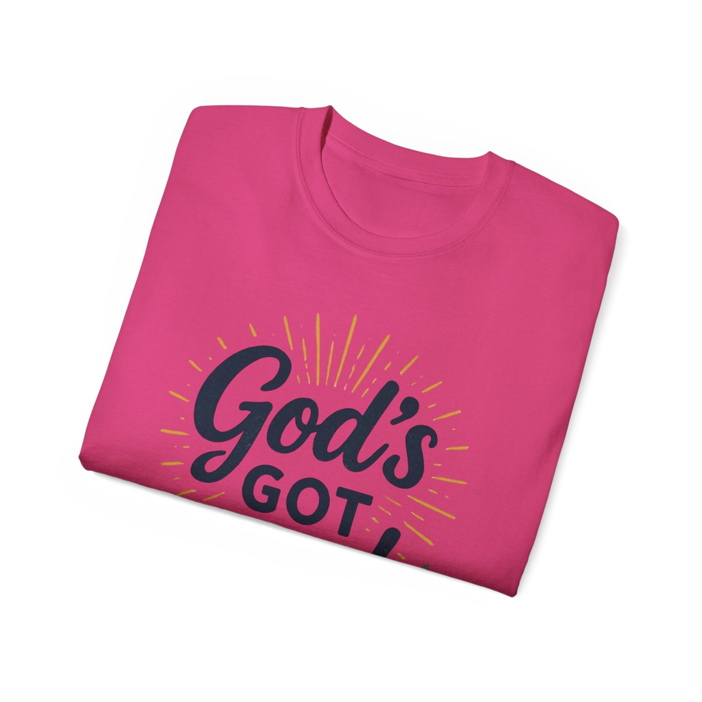 God's Got You Unisex Ultra Cotton Tee | Inspirational T-Shirt, Motivational Shirt, Faith Apparel, Gift for Friends, Religious Top