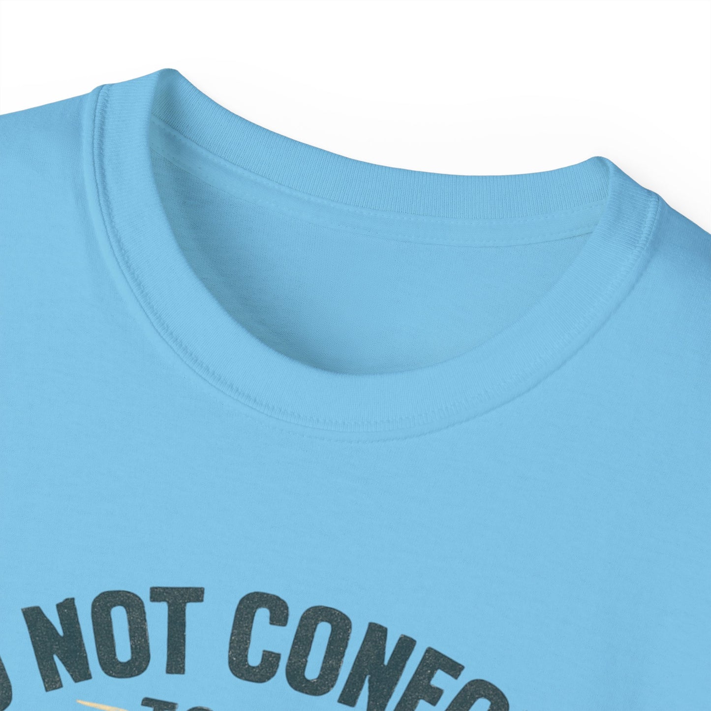 Inspirational Quote Unisex Ultra Cotton Tee