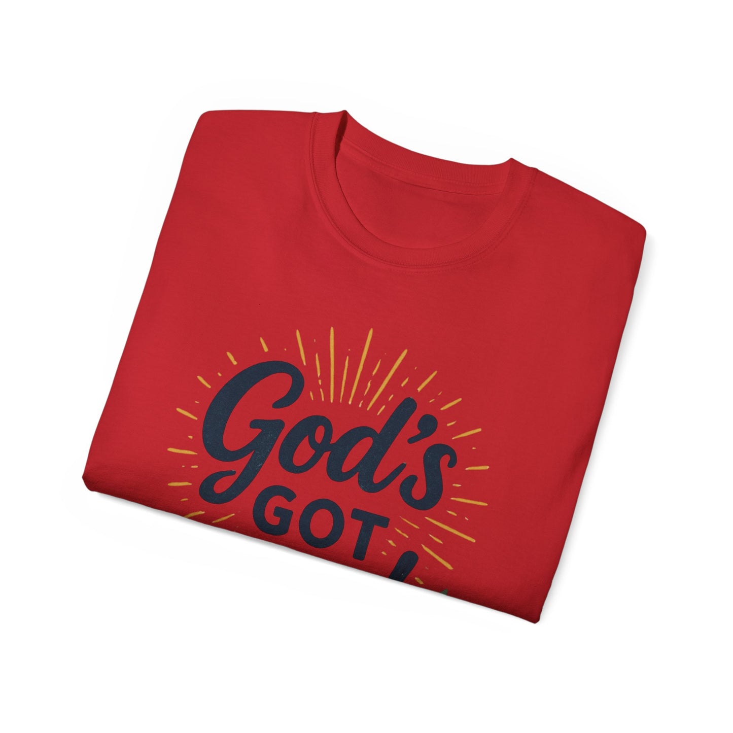 God's Got You Unisex Ultra Cotton Tee | Inspirational T-Shirt, Motivational Shirt, Faith Apparel, Gift for Friends, Religious Top