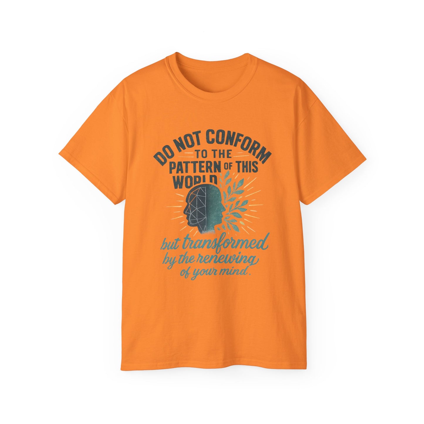 Inspirational Quote Unisex Ultra Cotton Tee