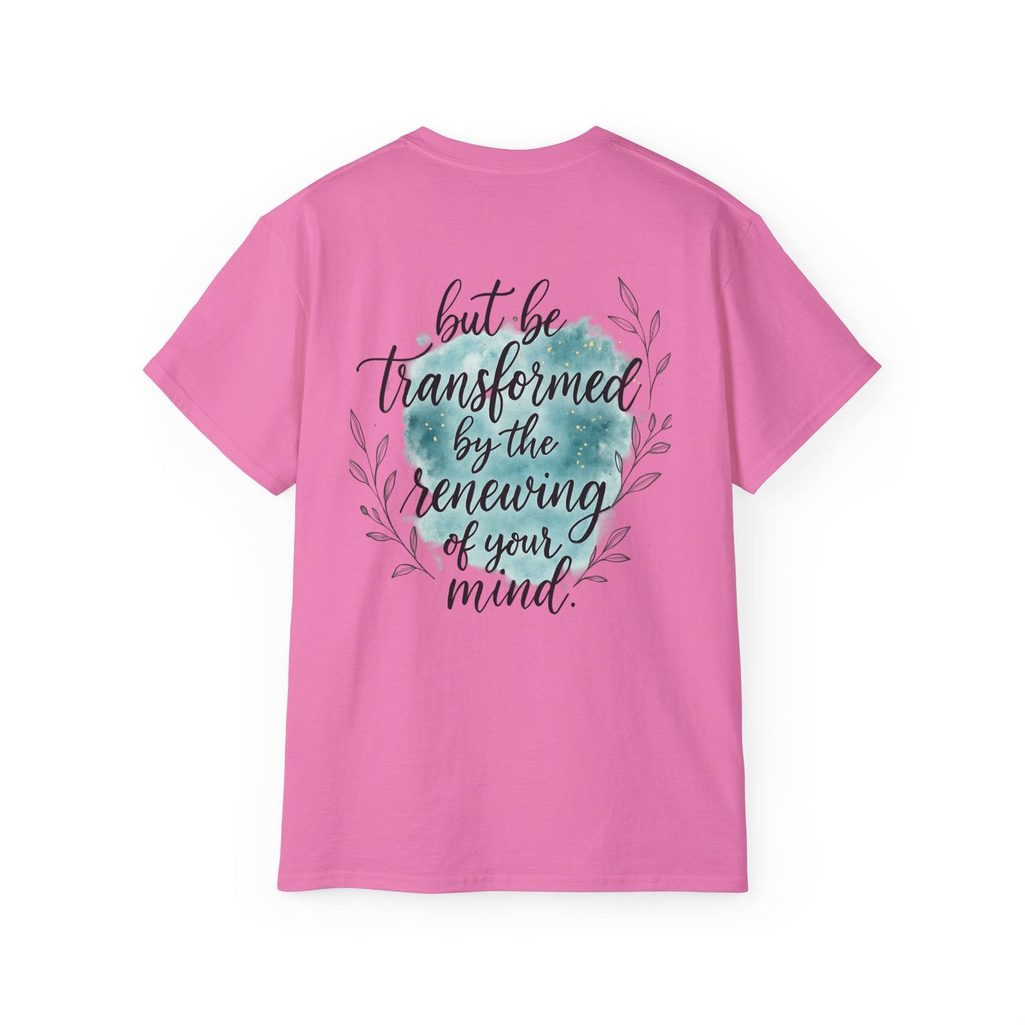 Inspirational Message Unisex Tee