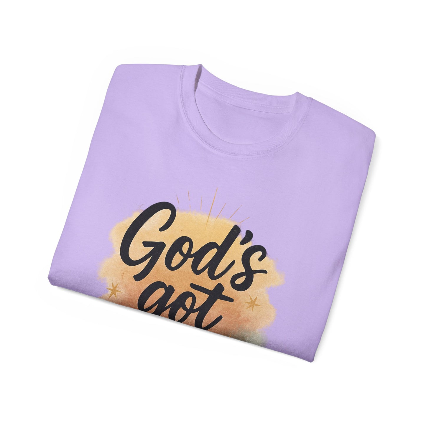 Inspirational Unisex Tee - "God's Got Me" & "God's Got You!"