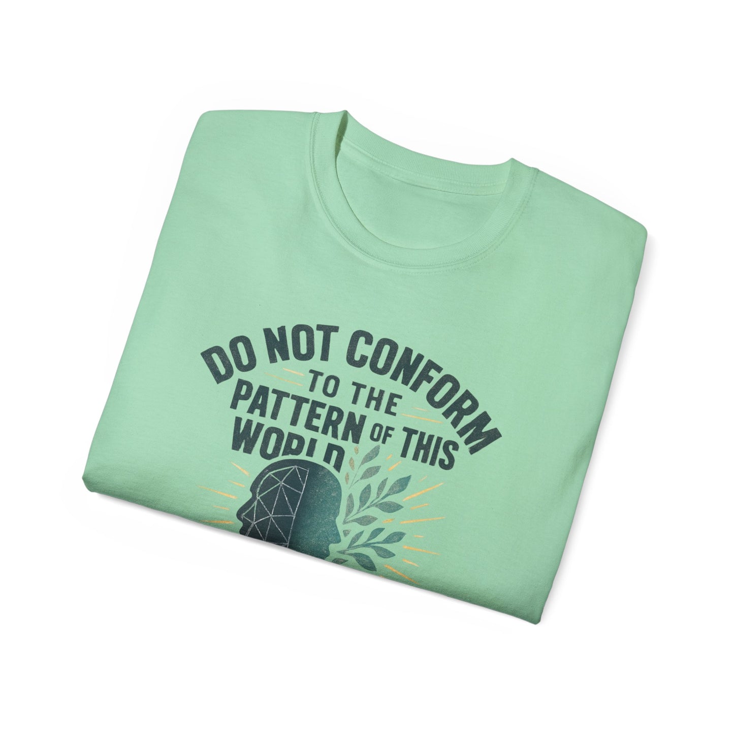 Inspirational Quote Unisex Ultra Cotton Tee