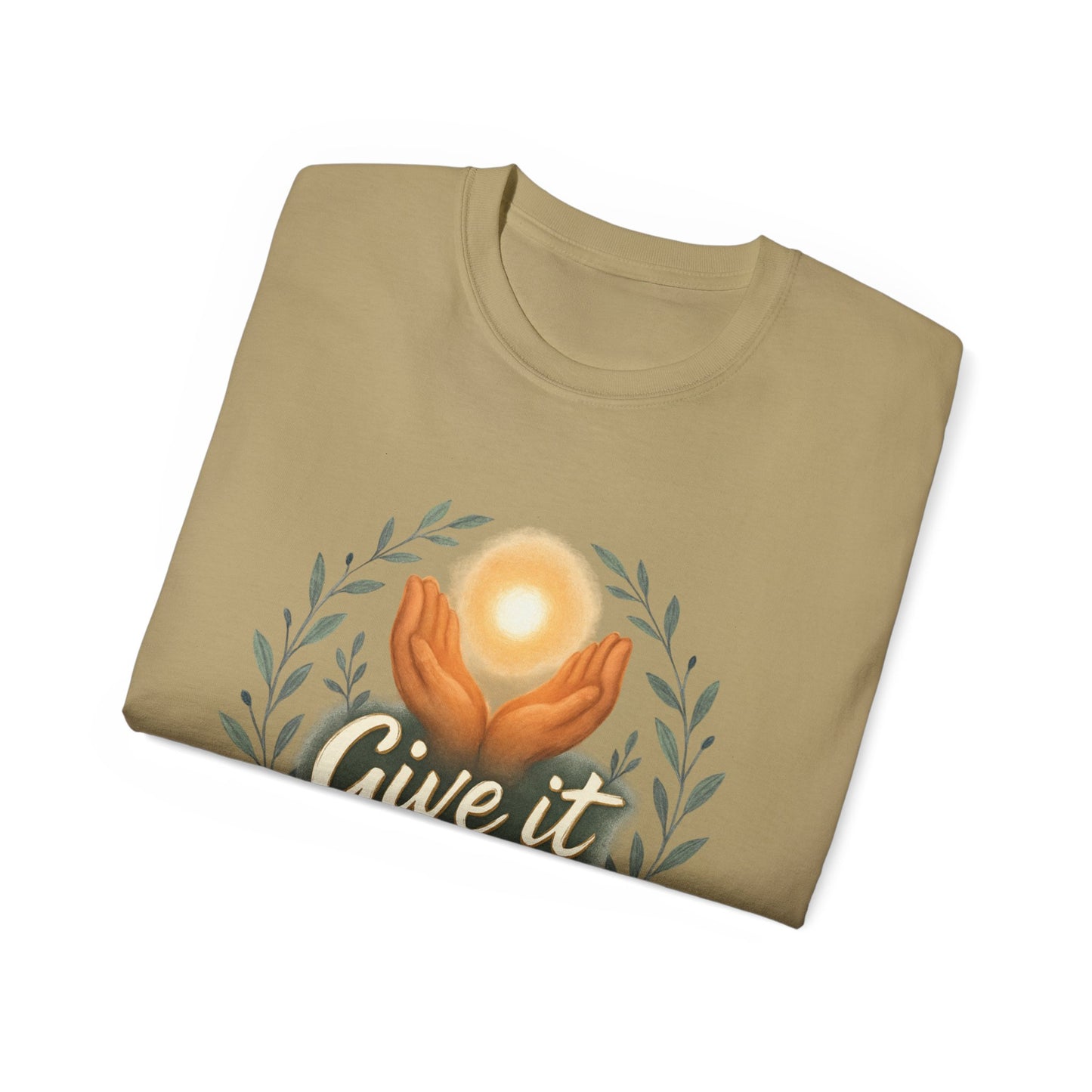 Give It to God Unisex Ultra Cotton Tee - Inspirational Faith Shirt