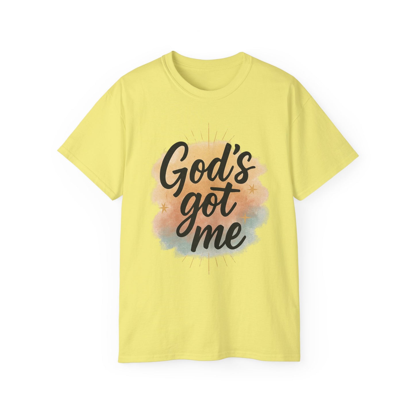 Inspirational Unisex Tee - "God's Got Me" & "God's Got You!"