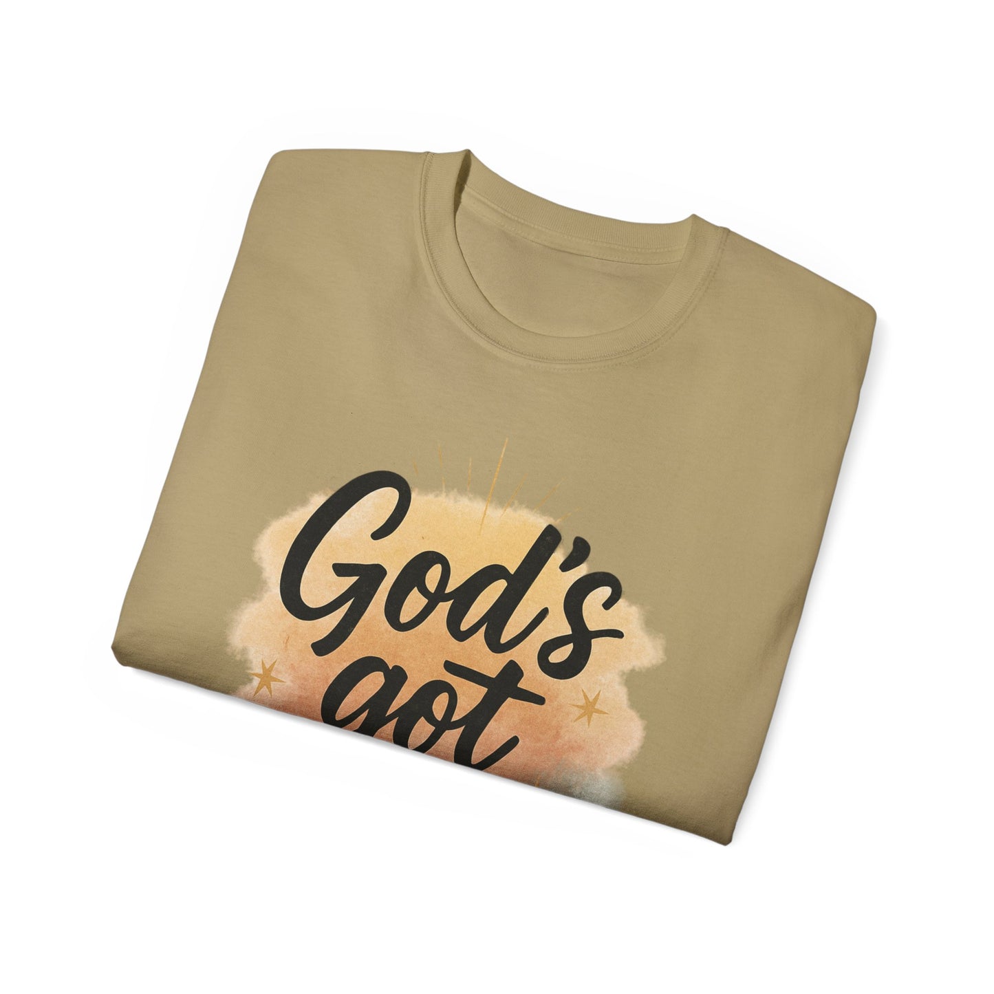 Inspirational Unisex Tee - "God's Got Me" & "God's Got You!"