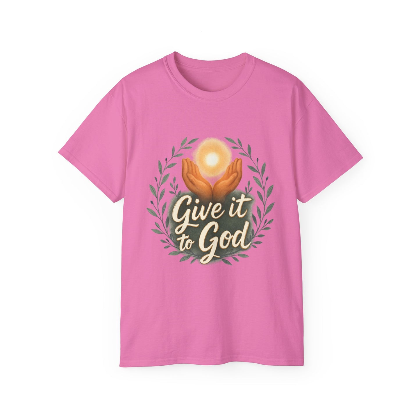 Give It to God Unisex Ultra Cotton Tee - Inspirational Faith Shirt