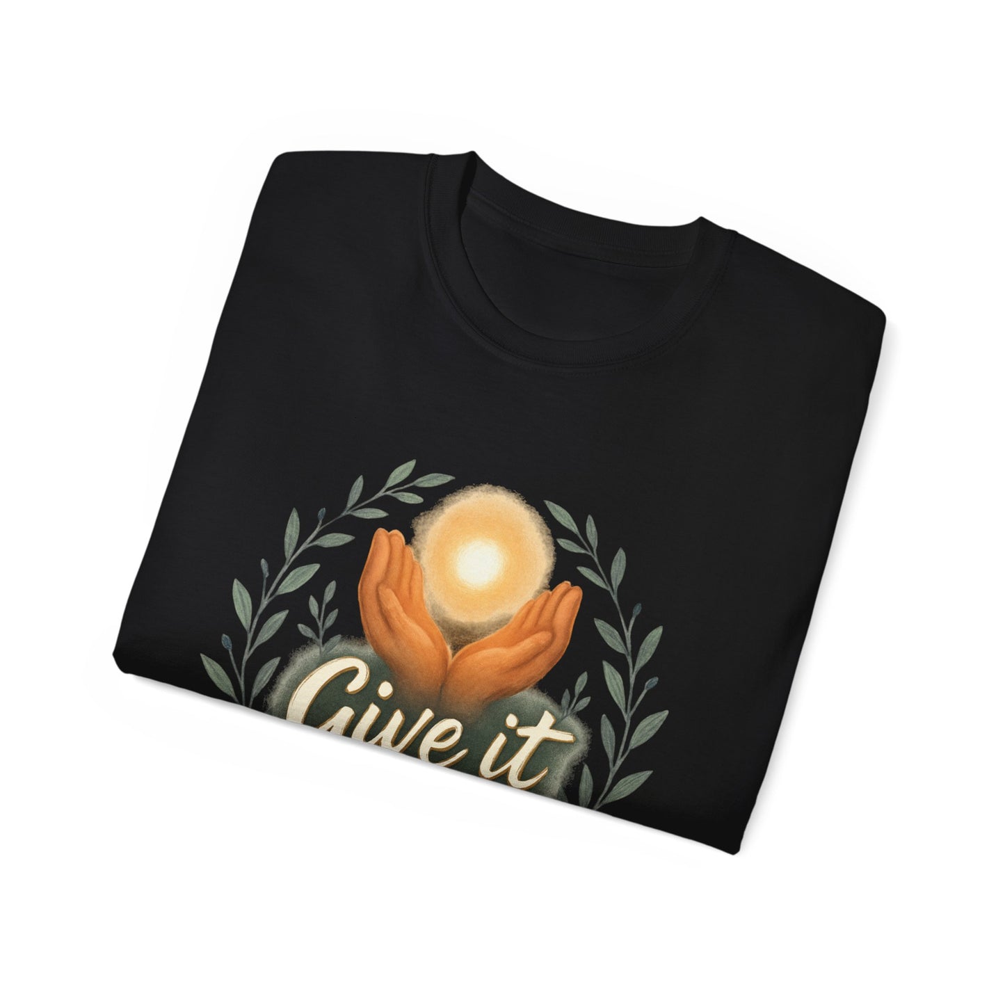 Give It to God Unisex Ultra Cotton Tee - Inspirational Faith Shirt