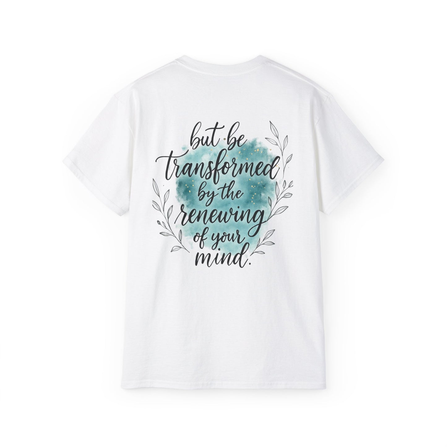 Inspirational Message Unisex Tee