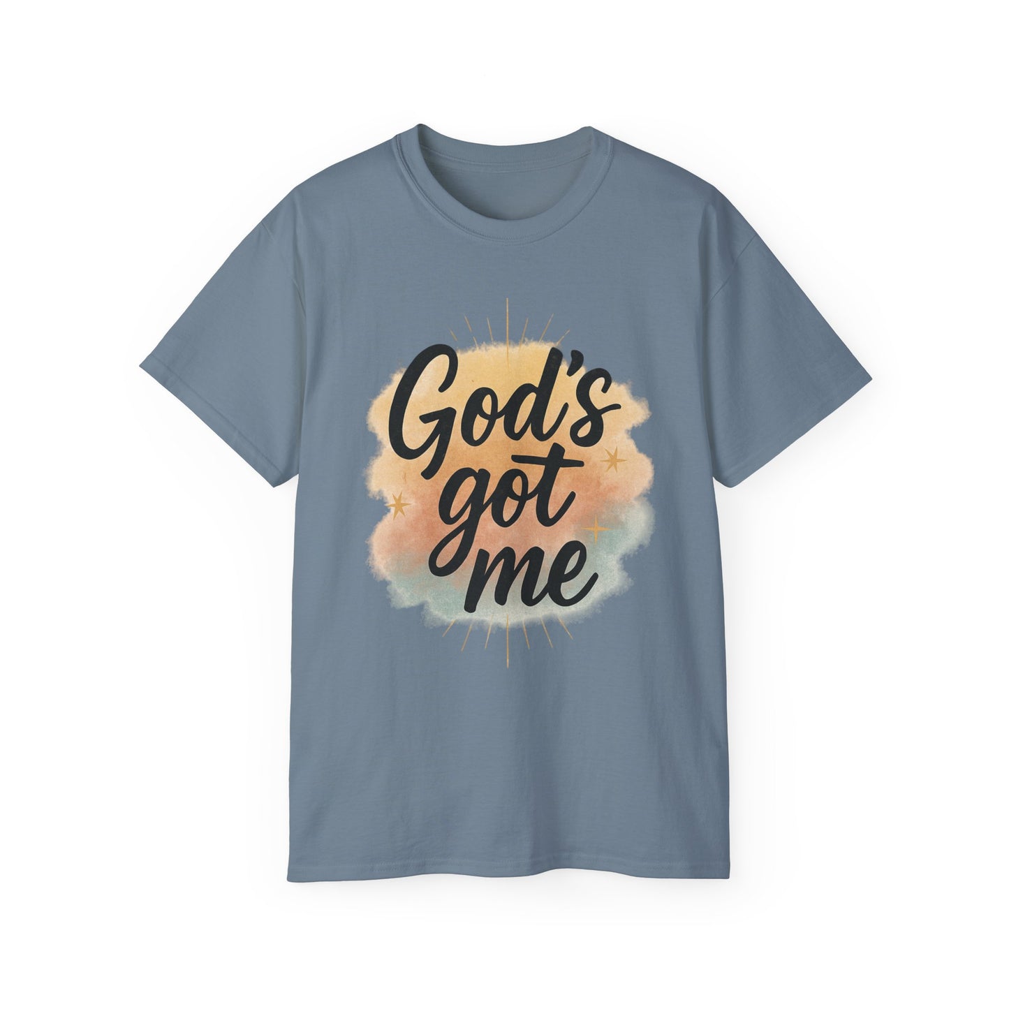 Inspirational Unisex Tee - "God's Got Me" & "God's Got You!"