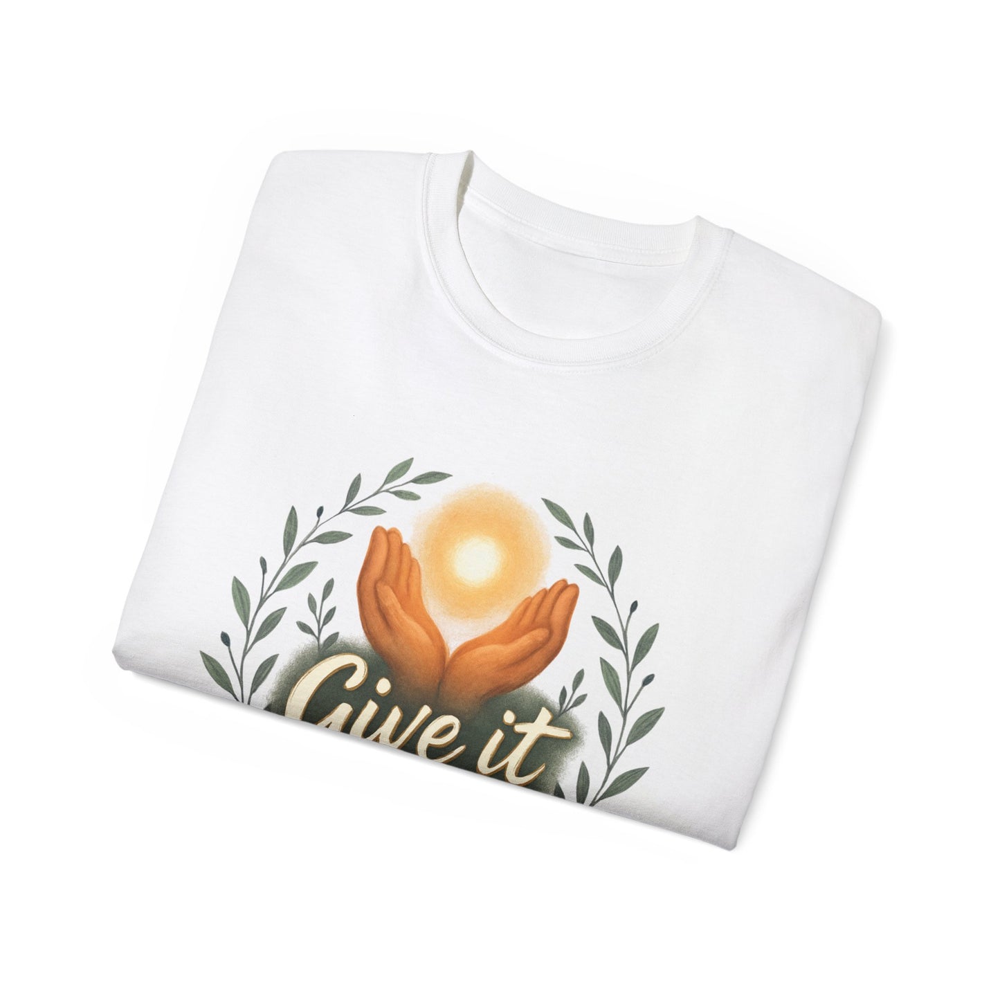 Give It to God Unisex Ultra Cotton Tee - Inspirational Faith Shirt