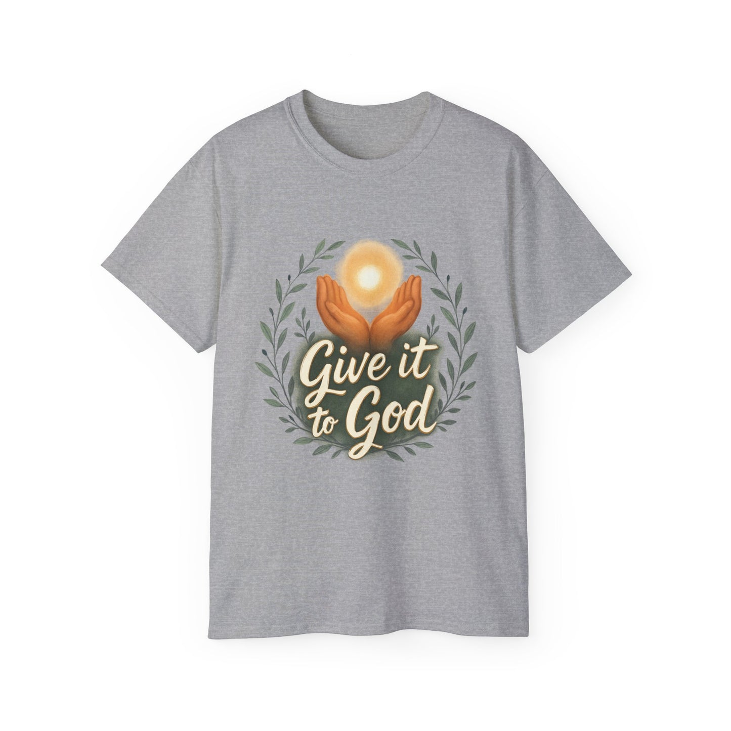 Give It to God Unisex Ultra Cotton Tee - Inspirational Faith Shirt