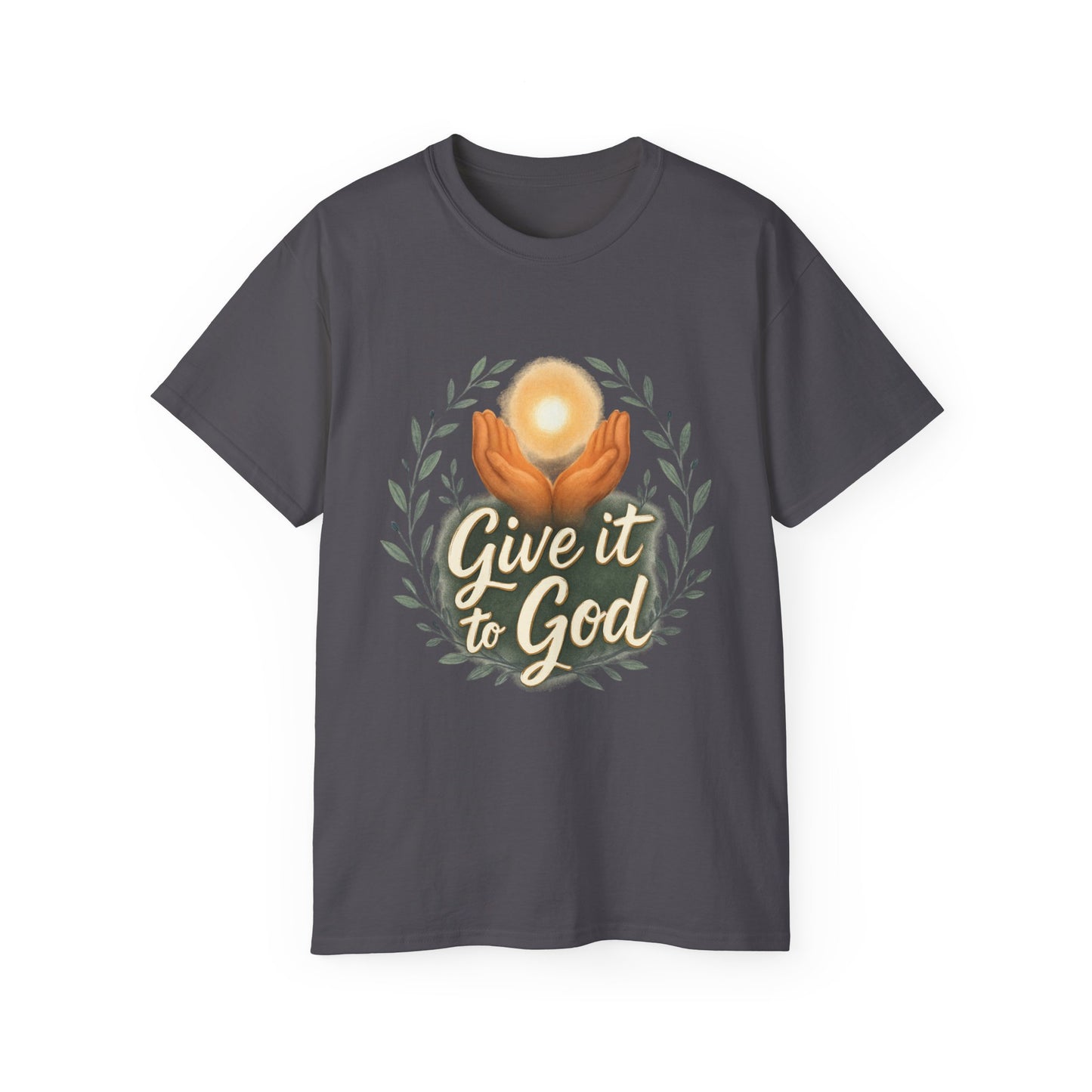 Give It to God Unisex Ultra Cotton Tee - Inspirational Faith Shirt