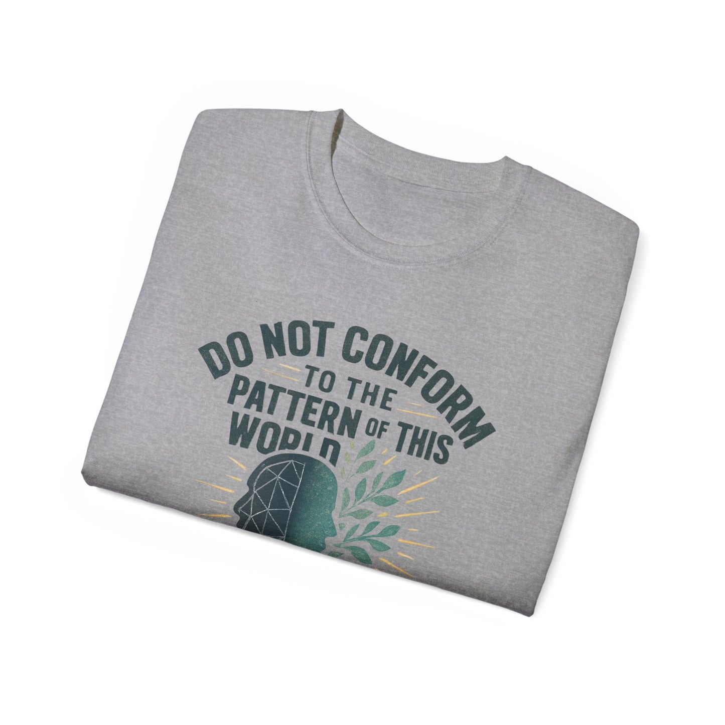 Inspirational Quote Unisex Ultra Cotton Tee