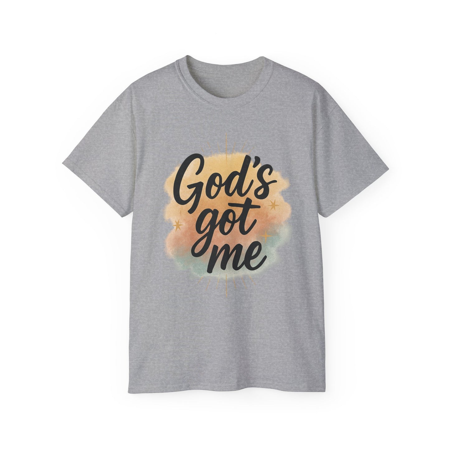 Inspirational Unisex Tee - "God's Got Me" & "God's Got You!"