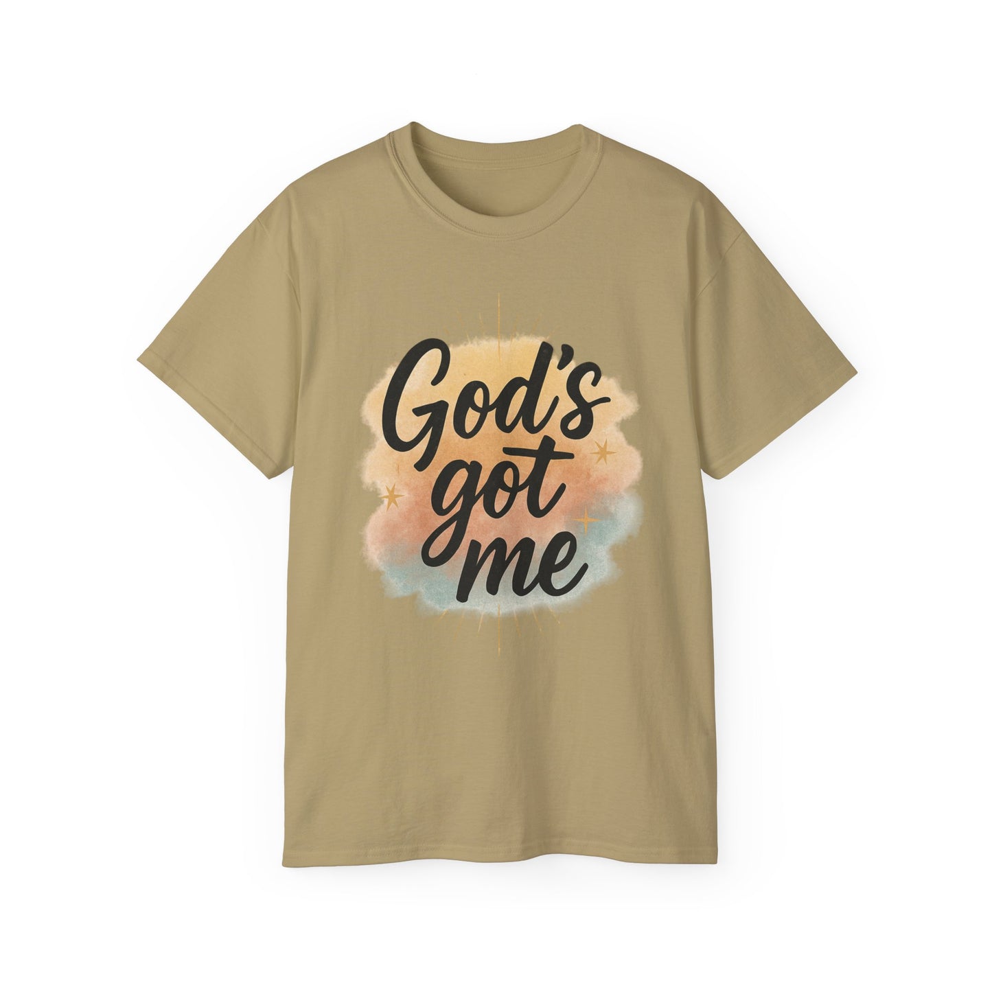 Inspirational Unisex Tee - "God's Got Me" & "God's Got You!"