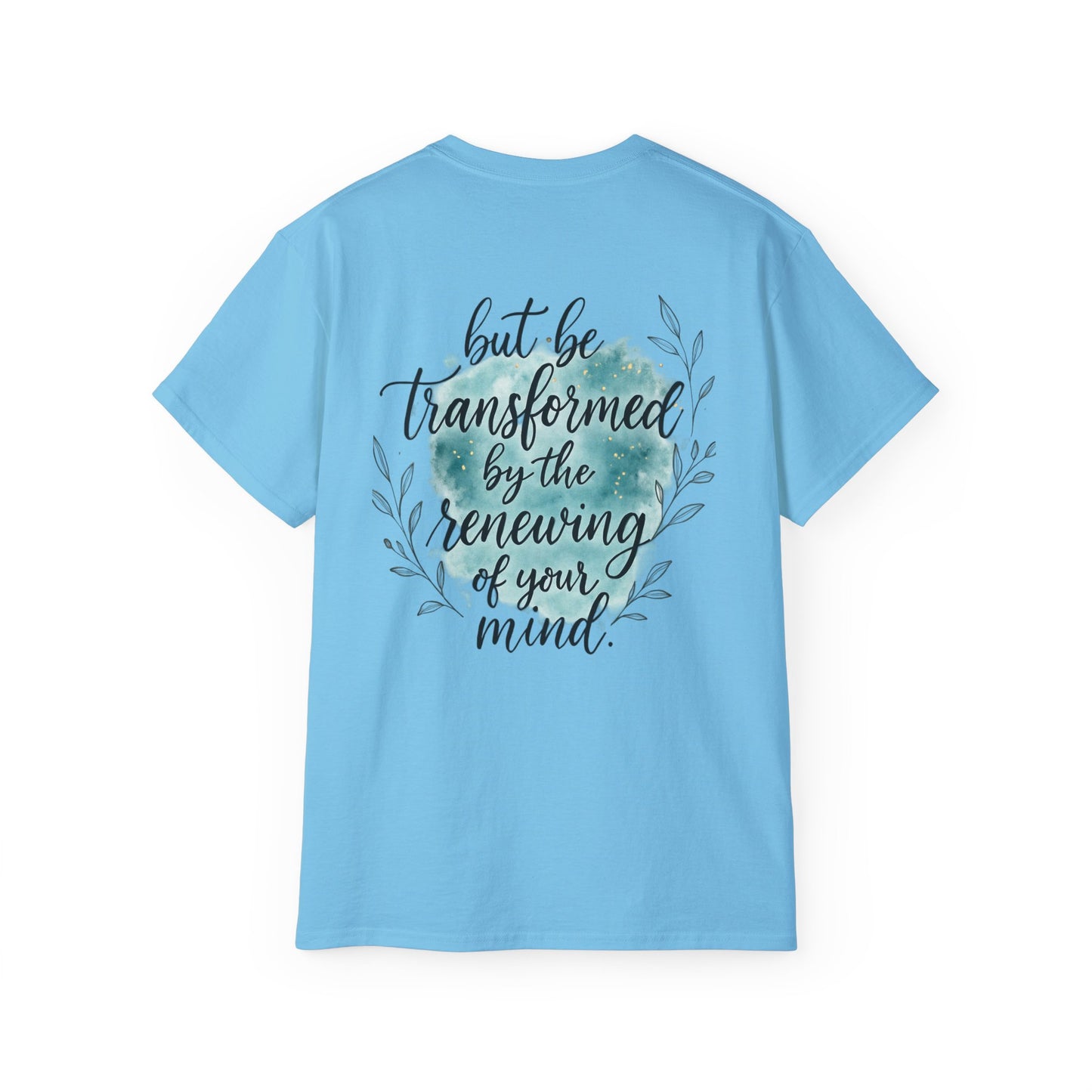 Inspirational Message Unisex Tee