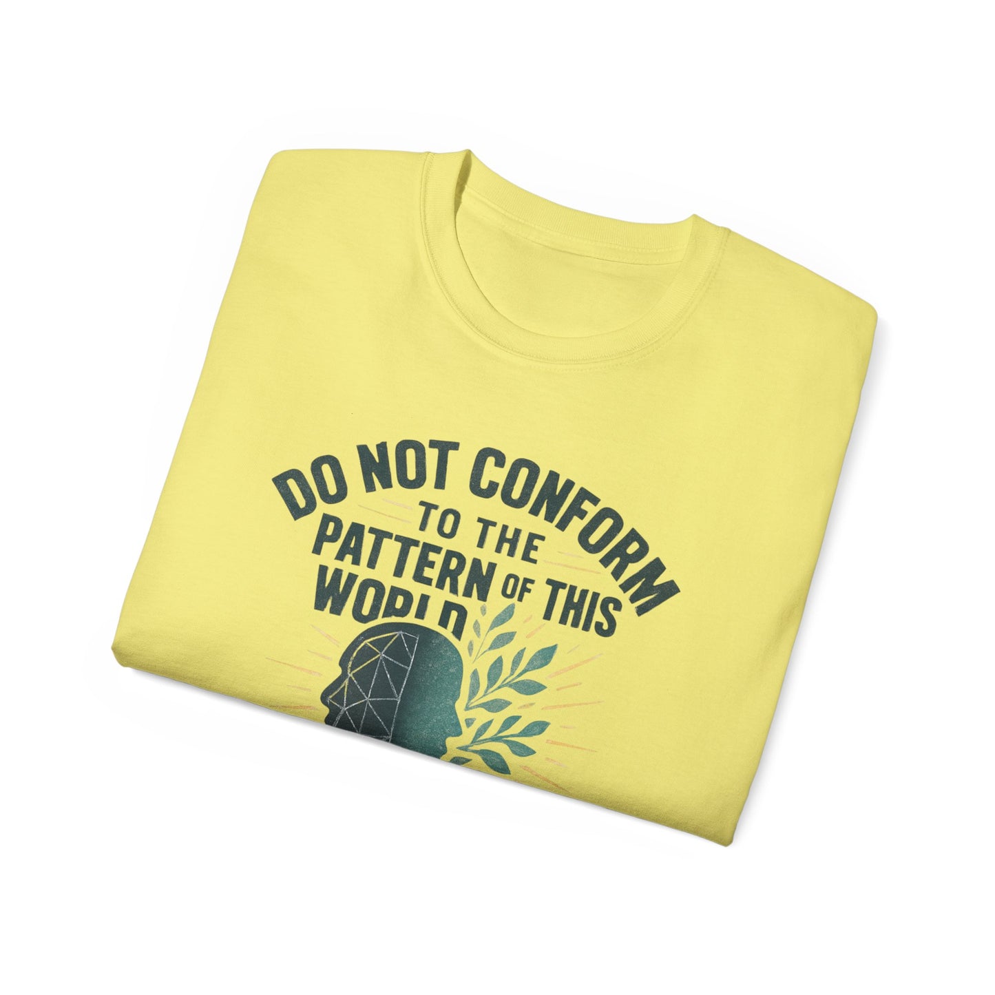 Inspirational Quote Unisex Ultra Cotton Tee