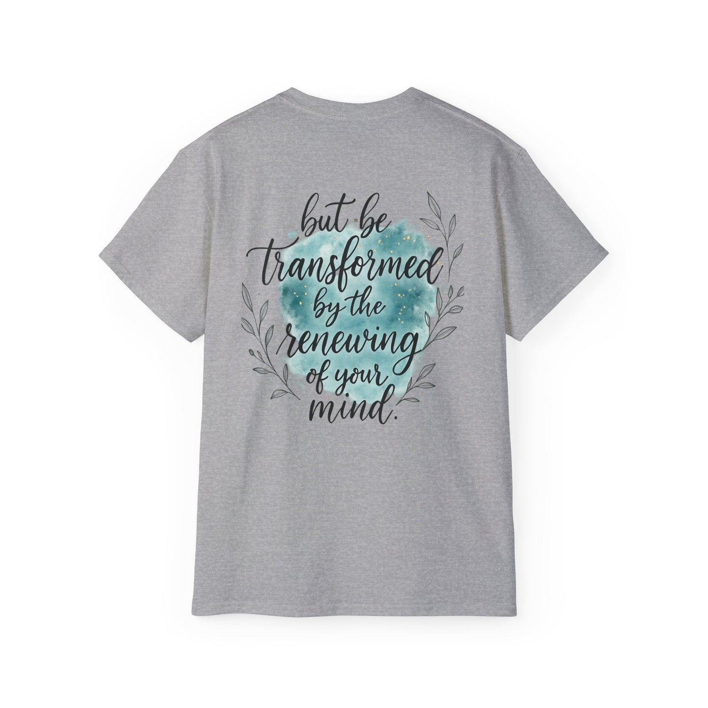 Inspirational Message Unisex Tee