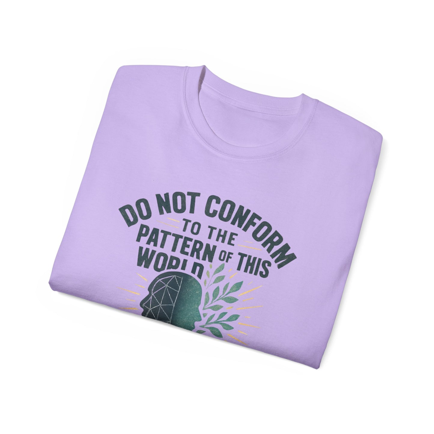 Inspirational Quote Unisex Ultra Cotton Tee