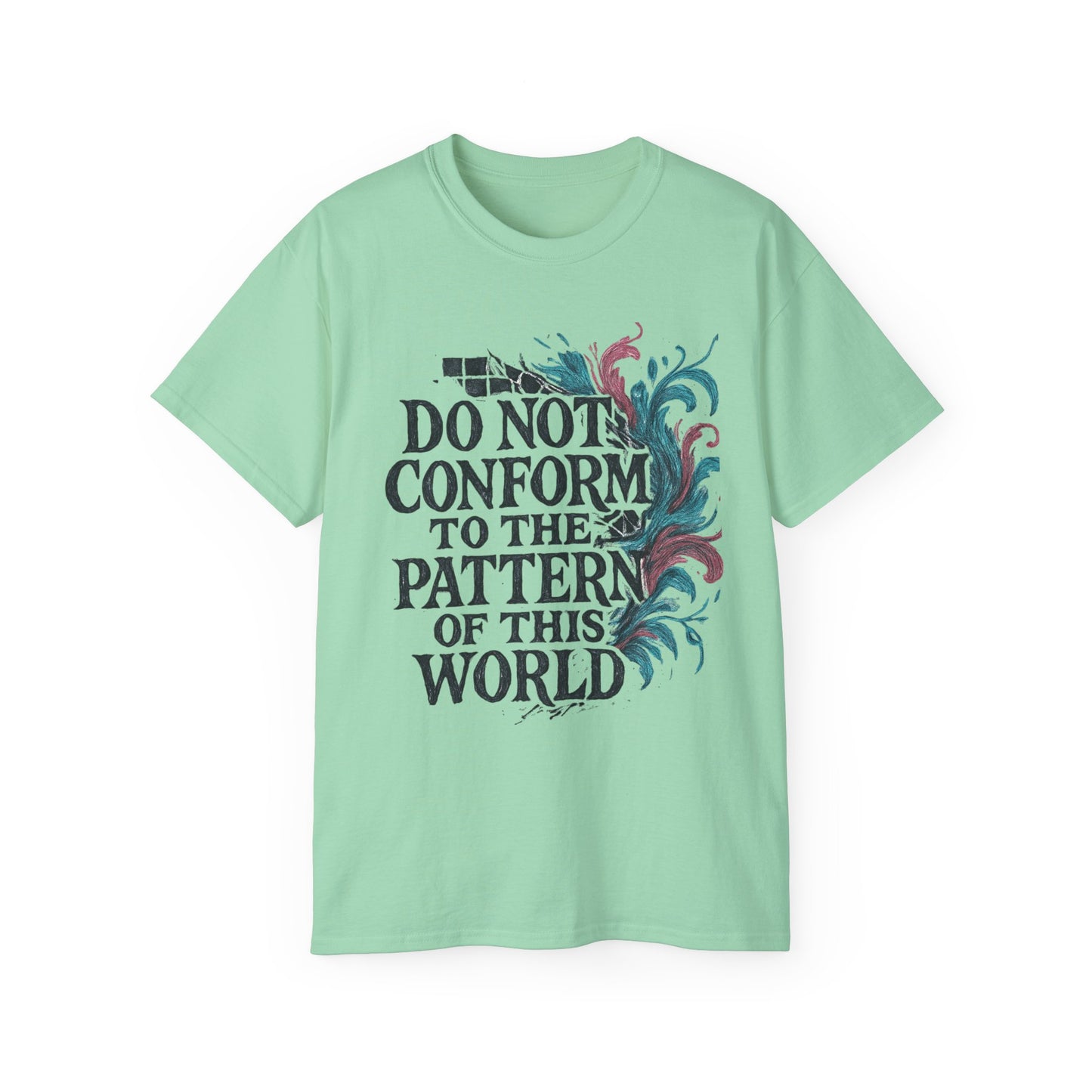 Inspirational Message Unisex Tee